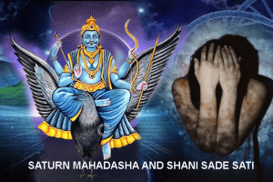 saturn-mahadasha-and-shani-sade-sati-effects